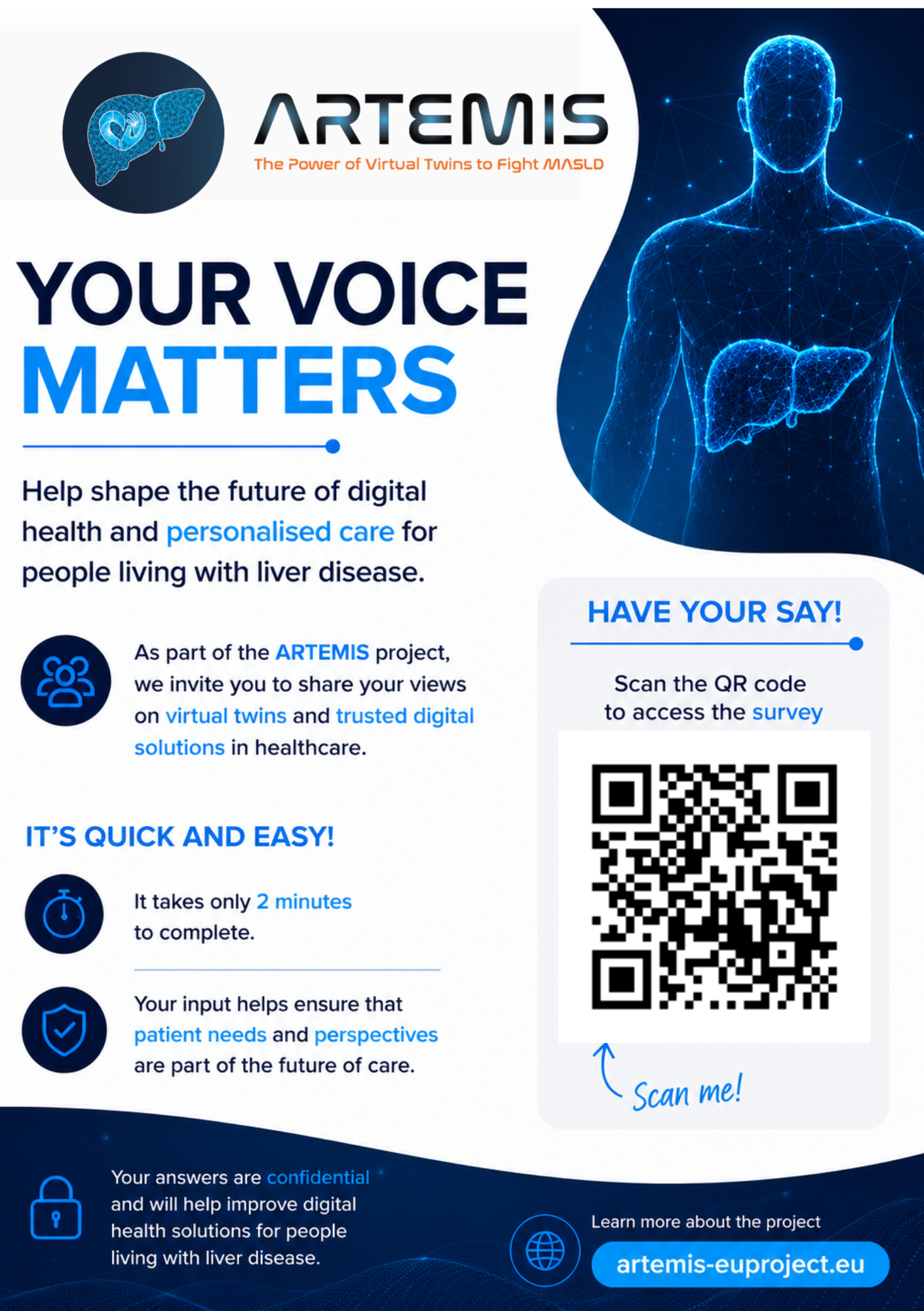 ARTEMIS survey - Your voice matters